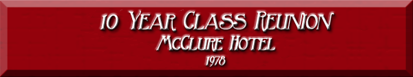 10 Year Class Reunion
